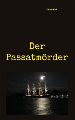Der Passatmörder (eBook, ePUB) - Bleil, Guido
