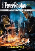 Androiden 6: Adams Ruf (eBook, ePUB)