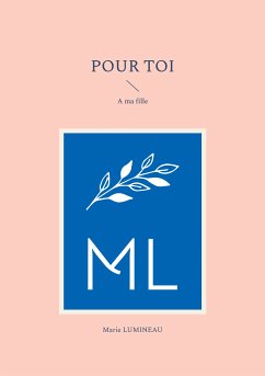 Pour toi (eBook, ePUB) - Lumineau, Marie