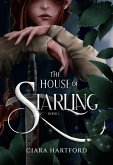 The House of Starling (The Sundering of Rhend, #1) (eBook, ePUB)