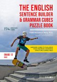 The English Sentence Builder & Grammar Cubes Puzzle Book (eBook, ePUB) The English Sentence Builder & Grammar Cubes Puzzle Book (eBook, ePUB)