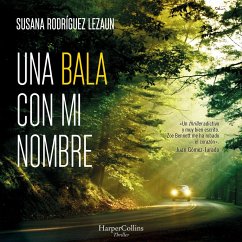 Una bala con mi nombre (MP3-Download) - Rodríguez Lezaun, Susana