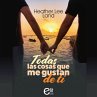 Todas las cosas que me gustan de ti... - Bild 1