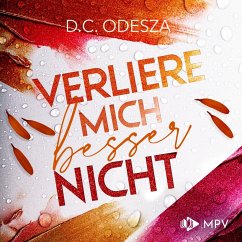 Verliere mich besser nicht (MP3-Download) - Odesza, D. C.