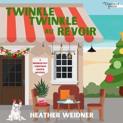 Twinkle, Twinkle Au Revoir (MP3-Download) - Weidner, Heather