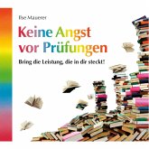 Keine Angst vor Prüfungen (MP3-Download)