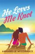He Loves Me Knot (Wanderlust... - Bild 1