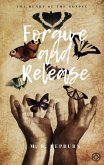 Forgive and Release (eBook, ePUB)