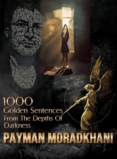 Cover A Thousand Golden Sentences From The Depths Of Darkness (eBook, ePUB)