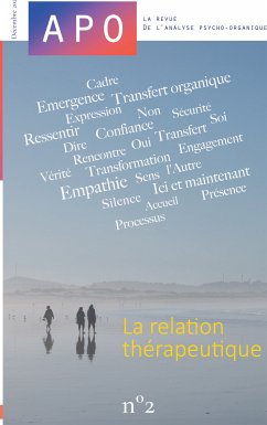 APO. La revue de l'Analyse Psycho-Organique. N°2. (eBook, ePUB) - Marc Tocquet. Rédacteur en chef, Association PSY APO.