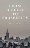 From Budget to Prosperity (eBook, ePUB)