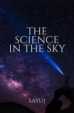 The Science in the Sky (eBook, ePUB)