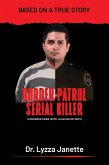 Border Patrol Serial Killer (eBook, ePUB) Border Patrol Serial Killer (eBook, ePUB)