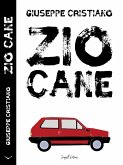 Zio Cane (eBook, ePUB) Zio Cane (eBook, ePUB)