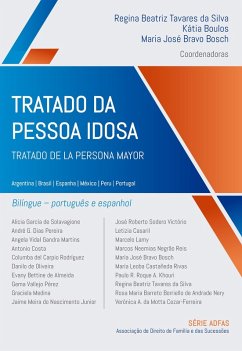 Tratado da Pessoa Idosa (eBook, ePUB) - Silva, Regina Beatriz T. da; Boulos, Kátia; Bosch, María José Bravo