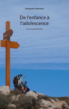 De l'enfance à l'adolescence (eBook, ePUB) - Alemanni, Kerguelen