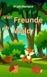Vier Freunde im Wald (eBook, ePUB) - Bild 1