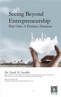Cover Seeing Beyond Entrepreneurship. Part One: A Positive Horizon (eBook, ePUB)