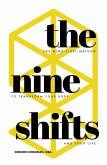 The Nine Shifts (eBook, ePUB)