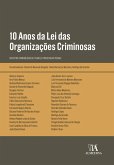 10 Anos da Lei das Organizações Criminosas (eBook, ePUB)