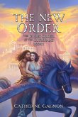 The New Order (The Divine Order of the Olympians, #3) (eBook, ePUB)