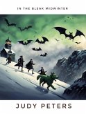 In the Bleak Midwinter (Kit Hardwicke, #1) (eBook, ePUB) In the Bleak Midwinter (Kit Hardwicke, #1) (eBook, ePUB)