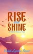 Rise and Shine: A Path to Renewed Hope... - Bild 1