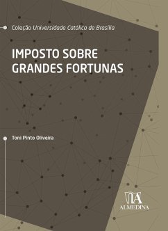 Imposto Sobre Grandes Fortunas (eBook, ePUB) Cover Imposto Sobre Grandes Fortunas (eBook, ePUB)