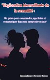 Exploration bienveillante de la sexualité (eBook, ePUB)