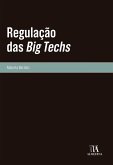 Regulação das Big Techs (eBook, ePUB)