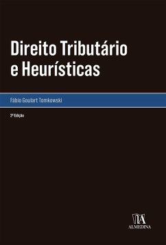 Direito Tributário e Heurísticas 2ªed. (eBook, ePUB) - Tomkowski, Fábio Goulart