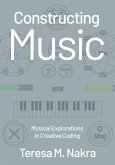 Constructing Music (eBook, ePUB)