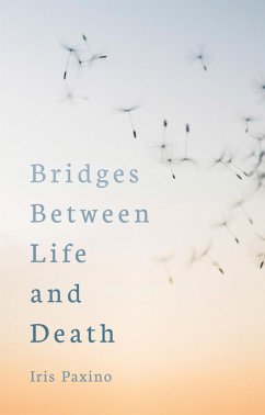 Cover Bridges Between Life and Death (eBook, ePUB)