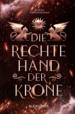 Die rechte Hand der Krone (eBook, ePUB)