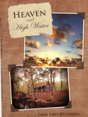 Heaven and High Water (eBook, ePUB)