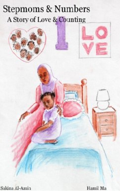 Cover Stepmoms & Numbers: A Story of Love & Counting (eBook, ePUB)