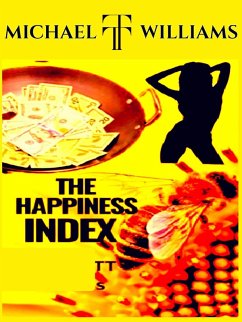 The Happiness Index (eBook, ePUB) - Williams, Michael Tt