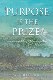 Purpose Is the Prize (eBook, ePUB)