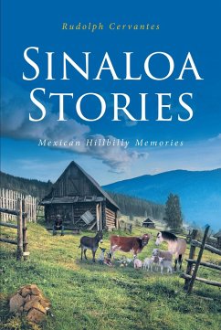 SINALOA STORIES (eBook, ePUB) - Cervantes, Rudolph