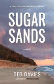 Sugar Sands (The Coast-to-Coast Michigan Mysteries, #3) (eBook, ePUB)