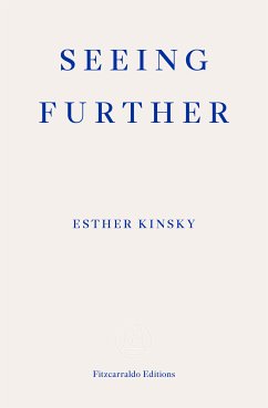 Seeing Further (eBook, ePUB) - Kinsky, Esther