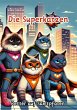 Die Superkatzen - Bild 1