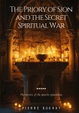 The Priory of Sion and the Secret Spiritual War