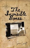 The Invisible Bones (eBook, ePUB)