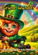 Grüne Wunder - Bild 1