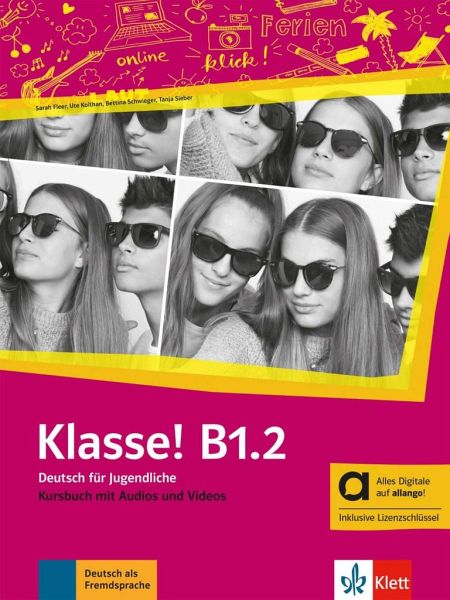 Klasse! B1.2 - Hybride Ausgabe allango Klasse! B1.2 - Hybride Ausgabe allango
