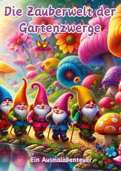 Die Zauberwelt der Gartenzwerge - Hagen, Christian