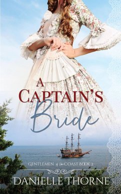A Captain's Bride (Gentlemen of the Coast) (eBook, ePUB) - Thorne, Danielle