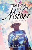 The Love of a Mother (eBook, ePUB)