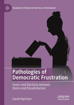 Pathologies of Democratic Frustration - Harrison, Sarah